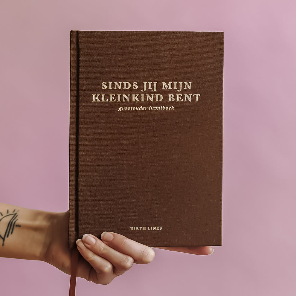 Sinds jij mijn kleinkind bent – Livre à remplir pour grands-parents avec souvenirs et leçons de vie sur 10 ans – Birth Lines