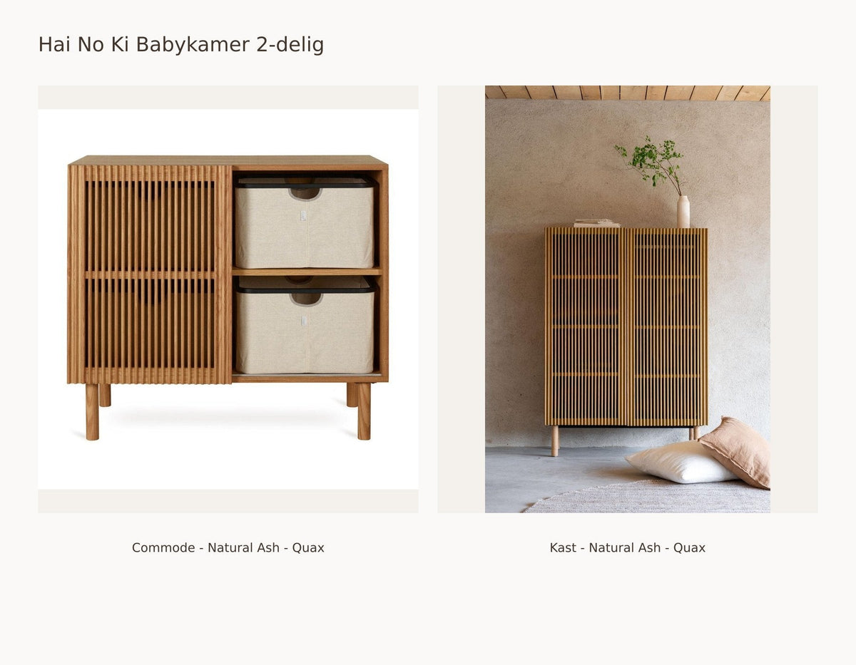 Chambre bébé 2 pièces Quax Hai No Ki – Natural Ash – Commode – Armoire : ensemble avec Commode - Natural Ash - Quax, Armoire - Natural Ash - Quax.