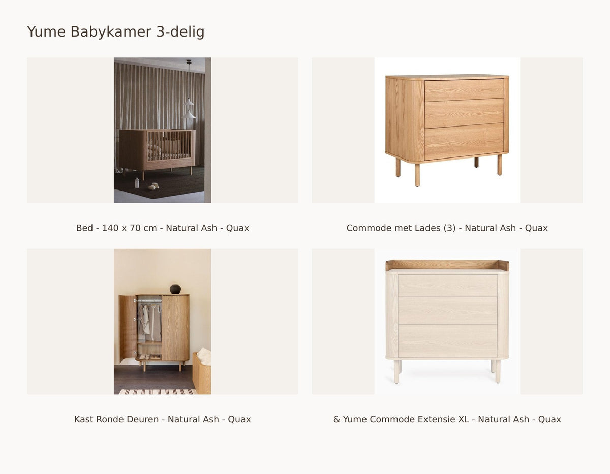 Quax Yume Nursery Set 3-Piece – Natural Ash – 140 × 70 – Dresser with drawers – Wardrobe with rounded doors – with XL extension – with junior kit: set with Crib - 140 x 70 cm - Natural Ash - Quax, Dresser with Drawers (3) - Natural Ash - Quax, Wardrobe Rounded Doors - Natural Ash - Quax, & Yume Dresser Extension XL - Natural Ash - Quax.